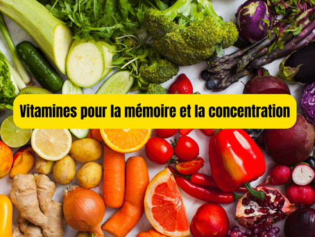 Vitamine mémoire et concentration: Boostez votre cerveau