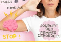 Journée des femmes débordées