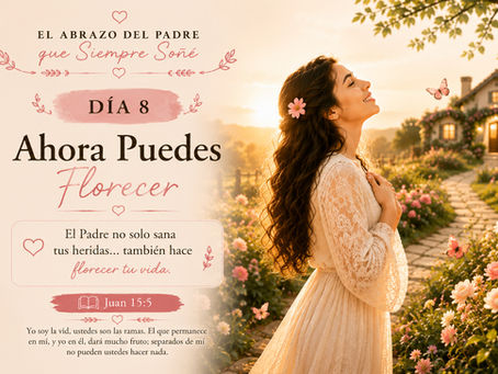 Ahora Puedes Florecer