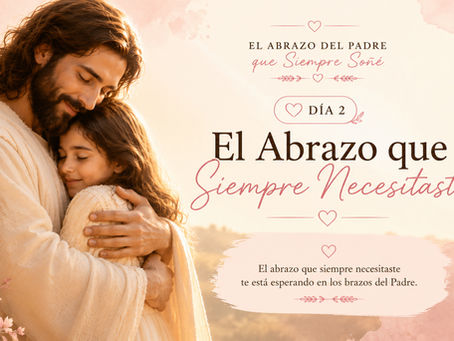 El Abrazo que Siempre Necesitaste