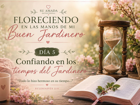 Confiando en los tiempos del Jardinero