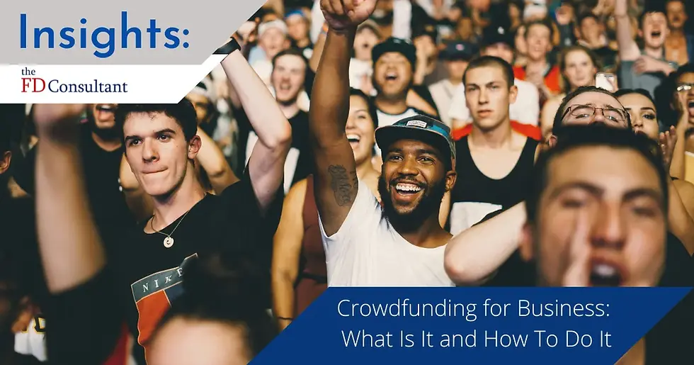 Crowdfunding for business - what it is and how to do it