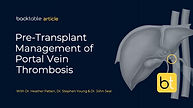Pre-Transplant Management of Portal Vein Thrombosis