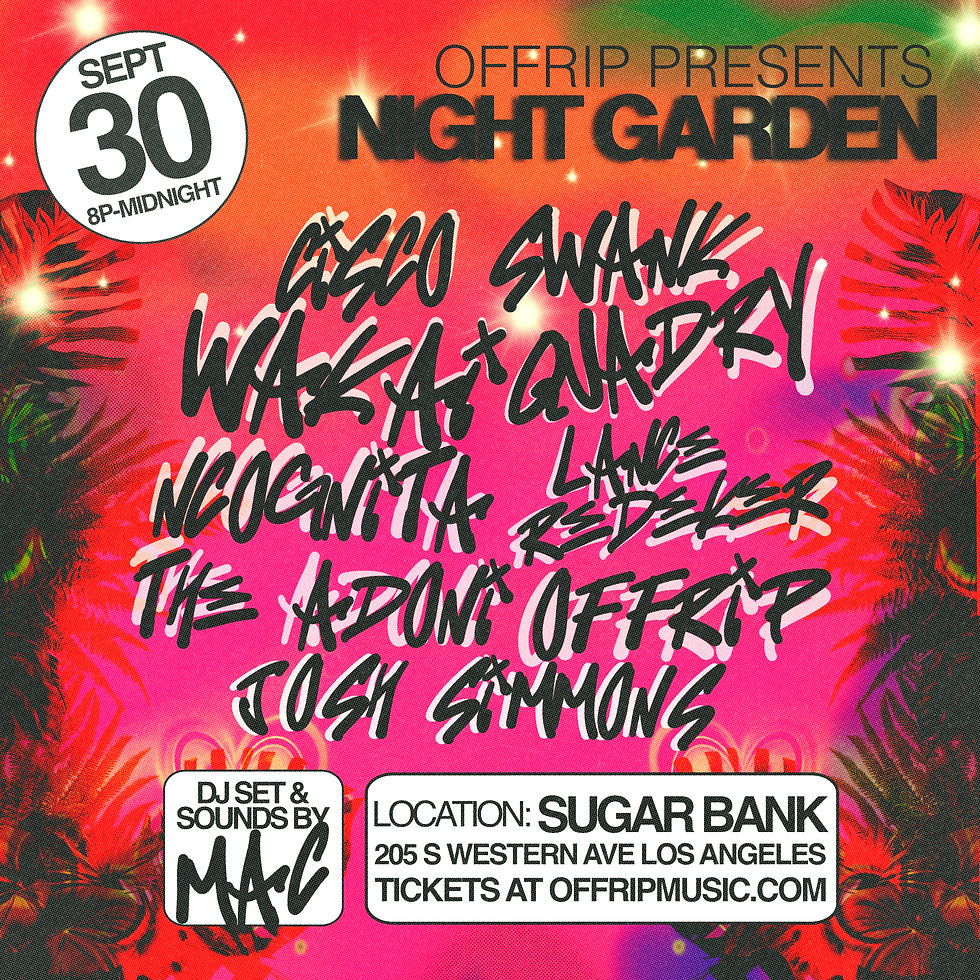 Night Garden: Los Angeles