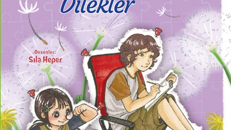 KARAHİNDİBALAR VE FISILDANAN DİLEKLER