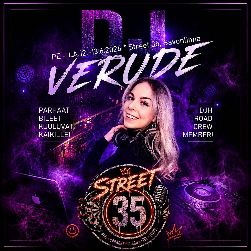 Viikon huipennus: DJ Verude Street 35:ssä 🎶 La 13.6.