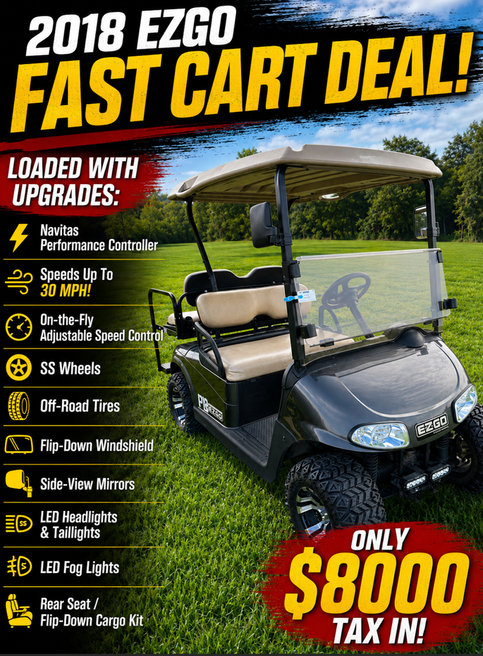 2018 EZGO RXV – 30 MPH! FAST, LOADED & READY TO GO!