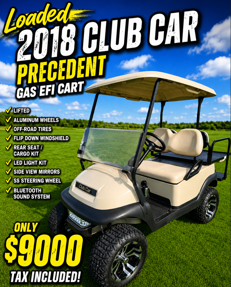 2018 CLUB CAR PRECEDENT GAS EFI – LIFTED, LOADED & MINT!