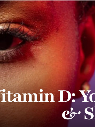 Vitamin D: Your Hair and Skin Ally