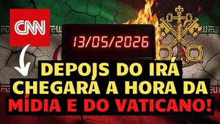 Depois do IRÃ, chegará a hora da MÍDIA e do VATICANO: PREPAREM-SE!