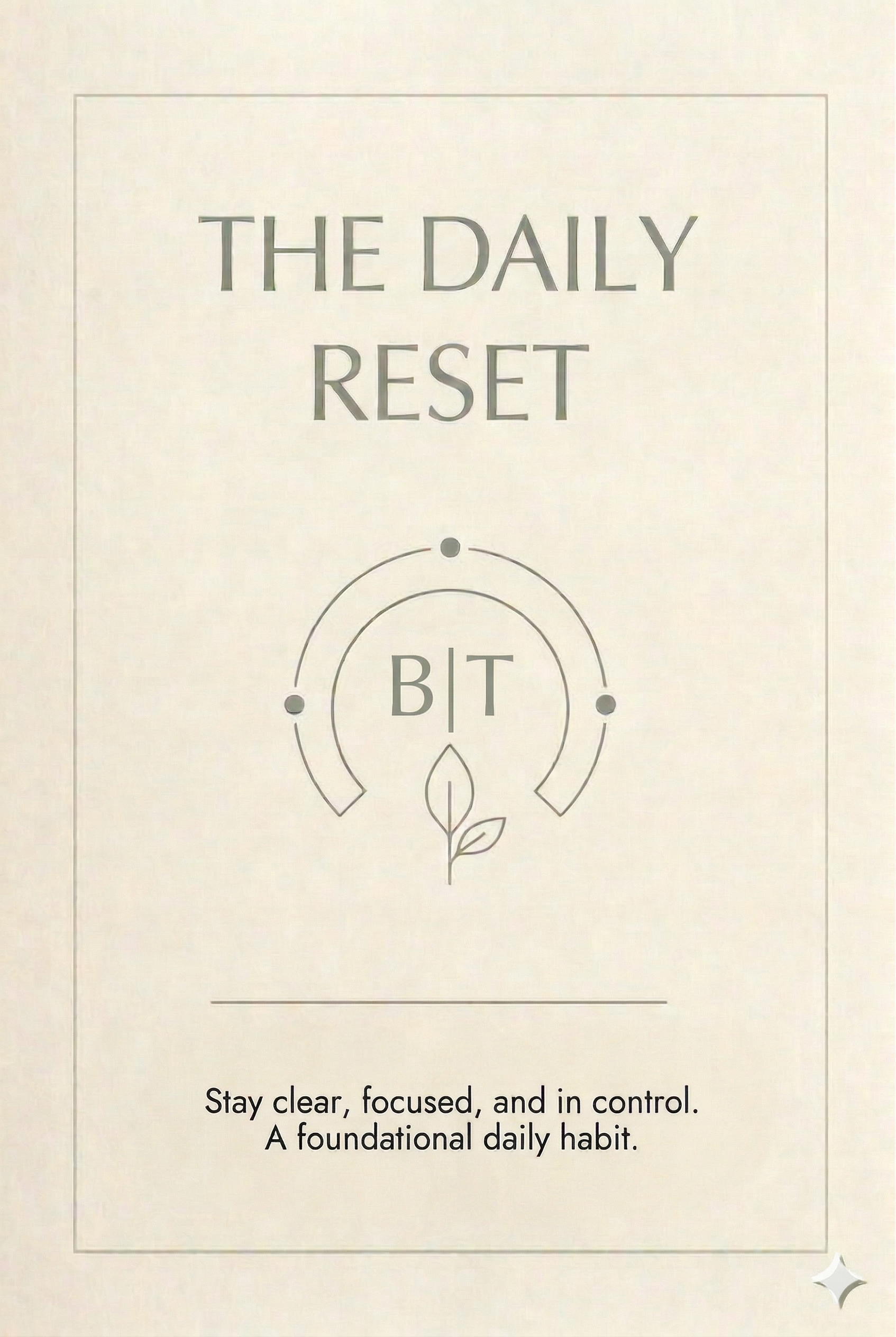 The Daily Reset
