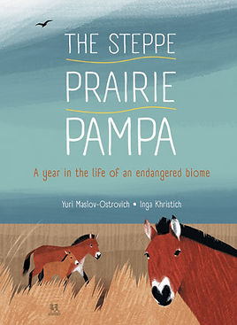 THE STEPPE, PRAIRIE, AND PAMPA