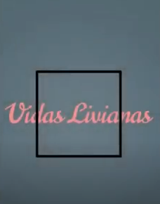 Vidas Livianas