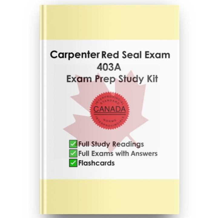 Everything You Need To Know About The Red Seal Carpenter 403A Exam And everything-you-need-to-know-about-the-red-seal-carpenter-403a-exam-and