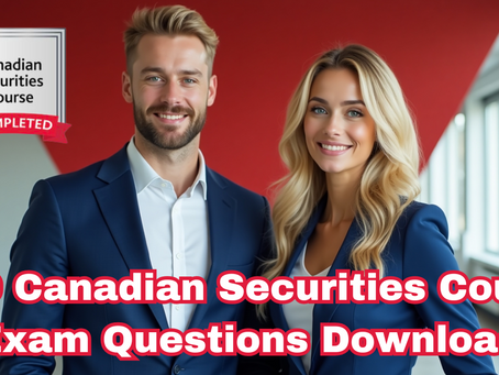Canadian Securities Course Exam Preparation | CSC Exam Practice Questions & Study Materials