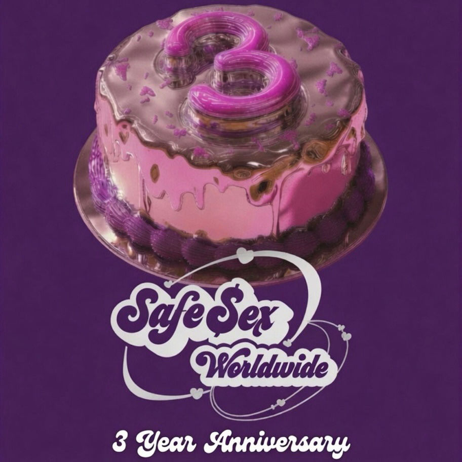 Safe $ex Worldwide Anniversary at Chelsea’s Live
