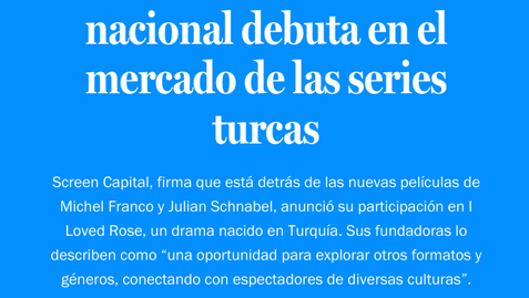 De Chile para el mundo: fondo de inversión nacional debuta en el mercado de las series turcas