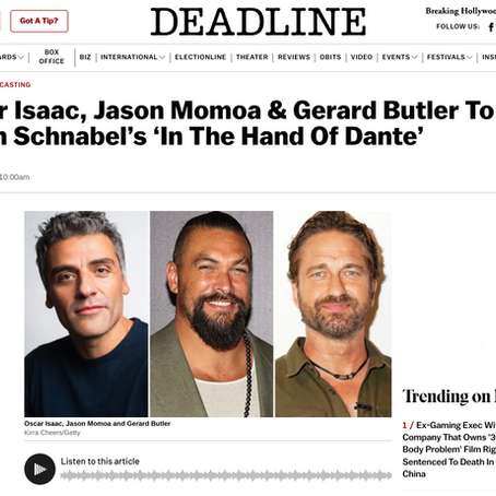 Oscar Isaac, Jason Momoa & Gerard Butler To Lead Julian Schnabel’s ‘In The Hand Of Dante’