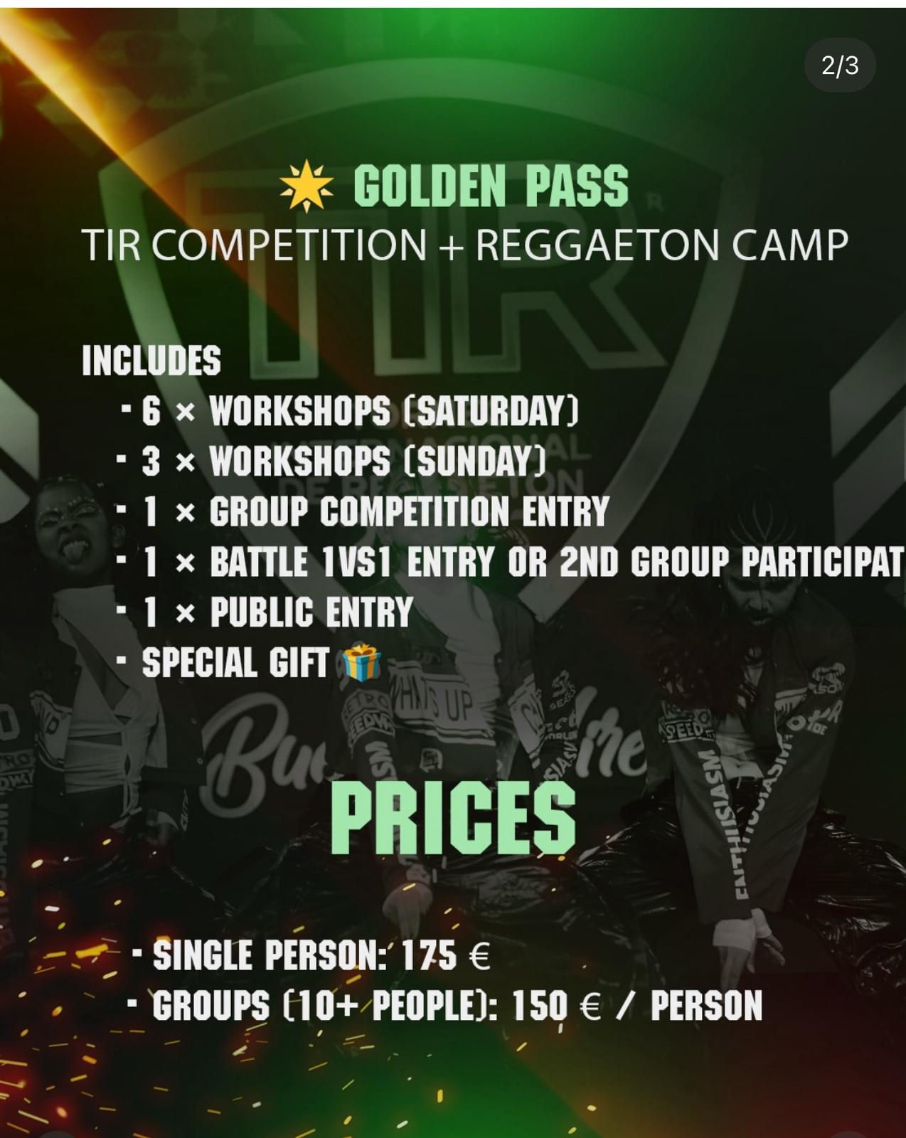 TIR COMPETITION -  REGGAETON CAMP - GOLDEN PASS - SINGLE