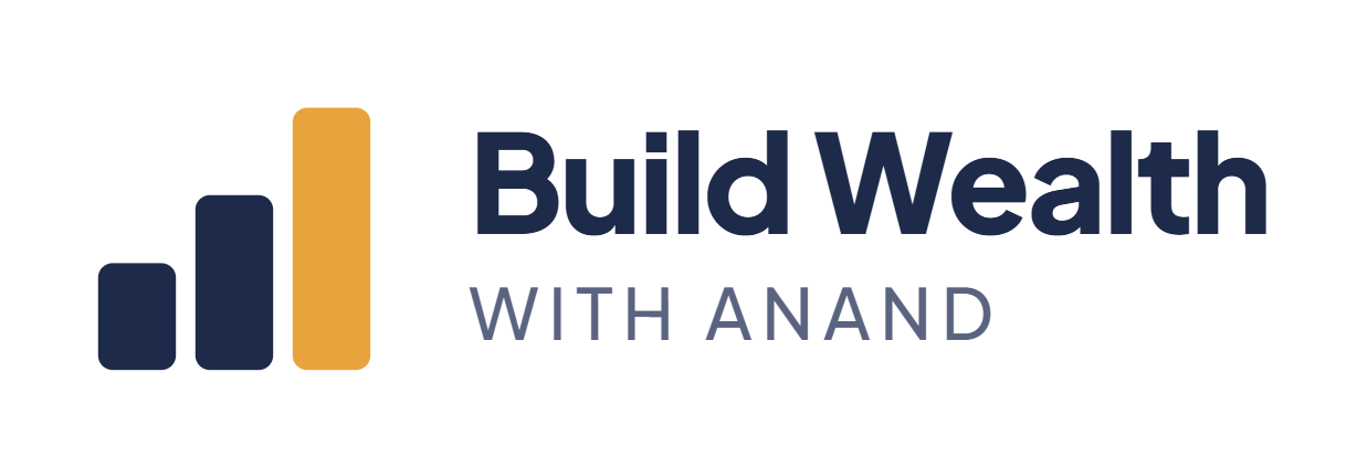 Build Wealth with Anand