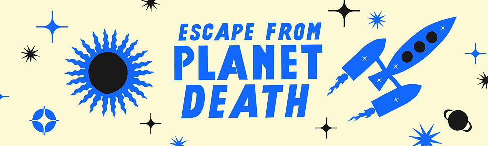 Escape-From-Planet-Death_Website-Featured-Image-2000×600-scaled.jpg