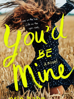 You'd Be Mine by Erin Hahn