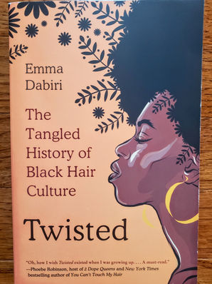 Twisted: The Tangled History of Black Hair Culture