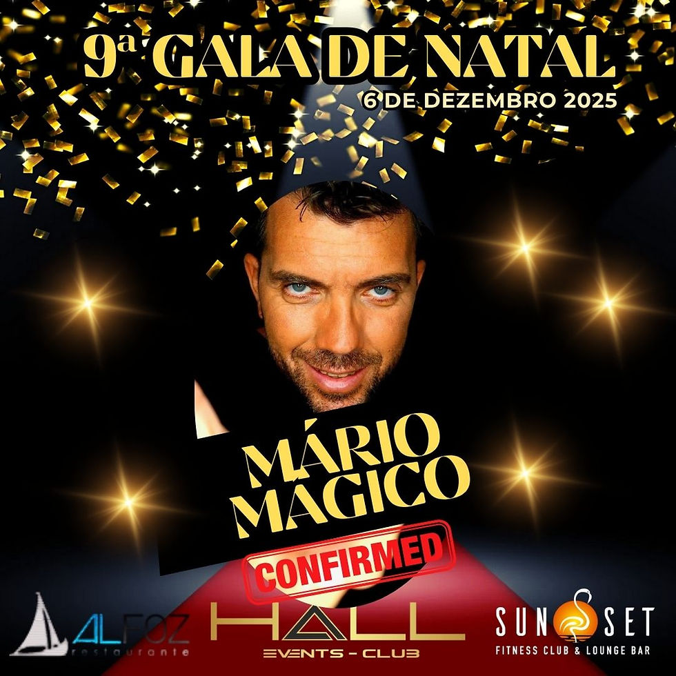 MAGIC MÁRIO - GALA NATAL ALCOCHETE | 6 Dezembro 2025