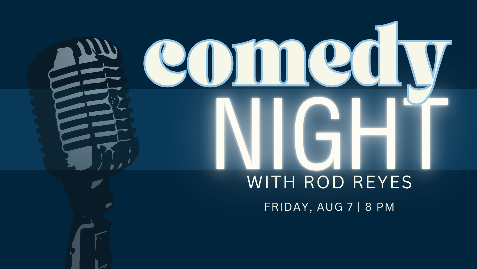 Rod Reyes Comedy Night with Rod Reyes | Liquid Art Winery