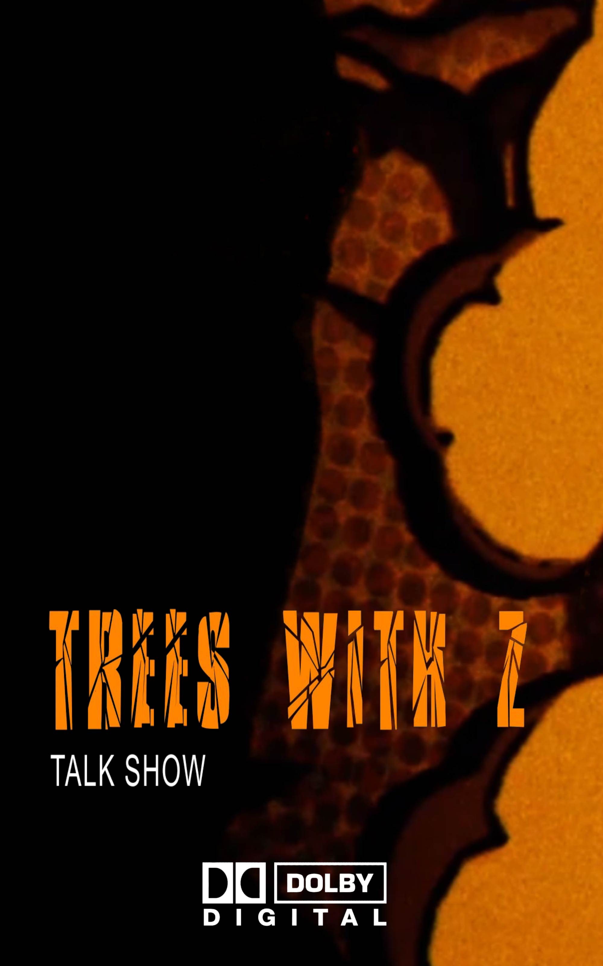 TREES WITH Z