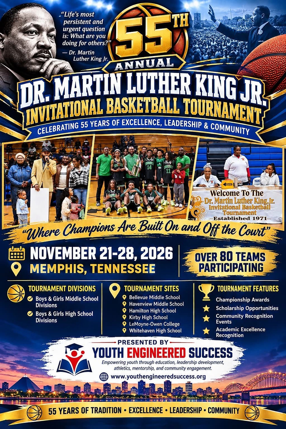 55th Annual Dr. Martin Luther King Invitational Basketball Tournament