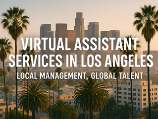 Virtual Assistant Services in Los Angeles