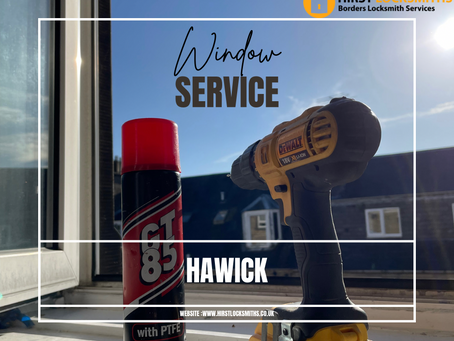 Window Servicing in Hawick Today 👍 | Hirst Locksmiths