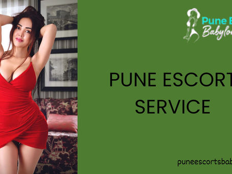 The Art of Discreet Companionship: Why Pune Escorts Babylon Stands Apart