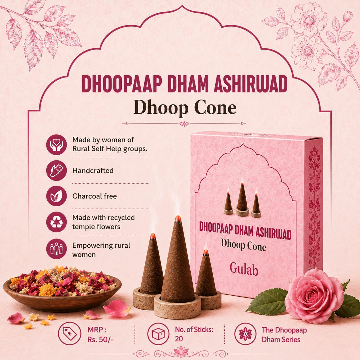 Dhoopaap Dham Ashirwad Gulab Dhoop