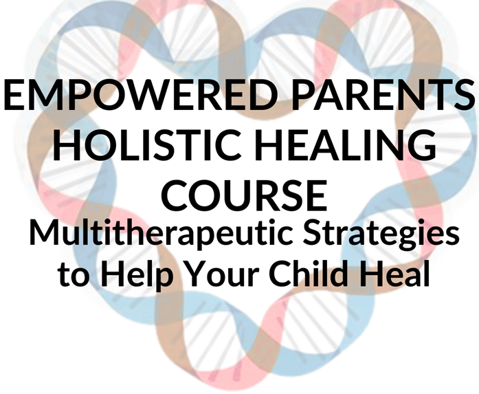 Empowered Parents Holistic Healing Course