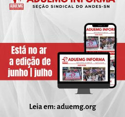 ADUEMG INFORMA JUNHO/JULHO