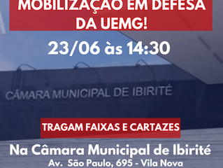 MOBILIZAÇÃO EM DEFESA DA UEMG EM IBIRITÉ