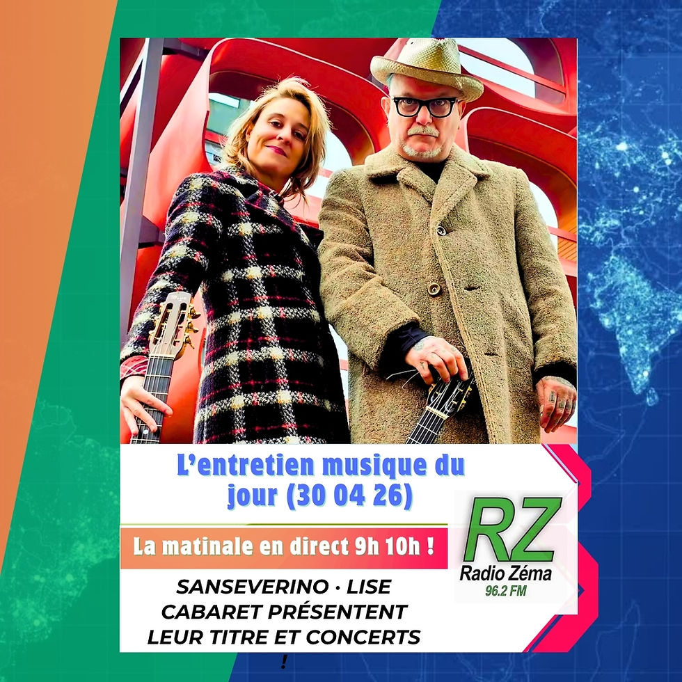 REPLAY RZ - L'entretien musique du jour (30 04 26) - Lise Cabaret, Sanseverino présentent Les deux pieds dans le plat