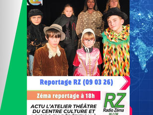 REPLAY RZ / Reportage (03 26) - L’atelier Théâtre du Centre Culture et Loisirs en répétition
