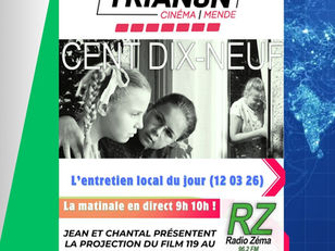 REPLAY RZ / L'entretien local du jour (12 03 26 et 13 03 26) - Jean et Chantal nous présentent 119 au Trianon de Mende