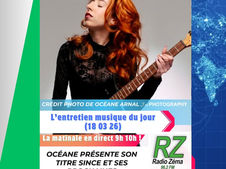 L'entretien musique du jour (18 03 26) - Océane Arnal, artiste, chanteuse comédienne, présente son titre Since et son actu, concerts à venir, nouvelles créations ! Le replay est à écouter avant 11h sur radiozema.com. #news #actumusique #agendaculturel #radio #replay