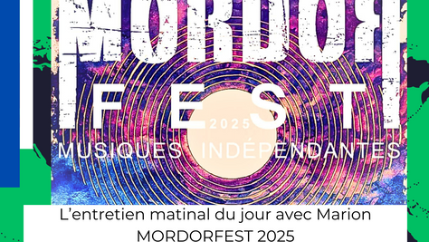 Radio Zéma REPLAY L'entretien local du jour (16 07 25) - Avec Marion MordorFest 2025