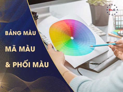 BẢNG MÀU, MÃ MÀU VÀ PHỐI MÀU – NHỮNG ĐIỀU CẦN BIẾT