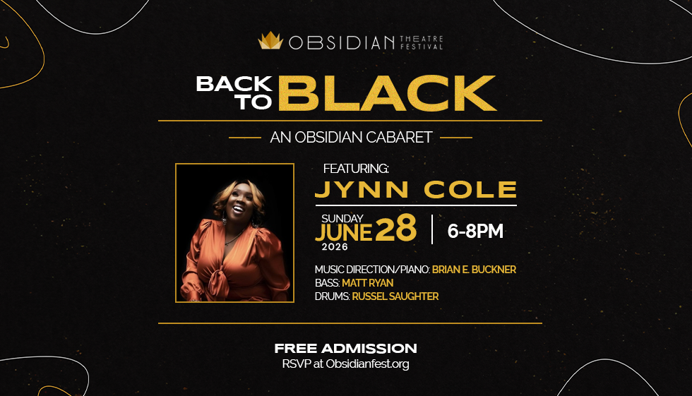 BACK TO BLACK: An Obsidian Cabaret featuring Jynn Cole