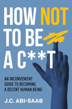 How not to be a c