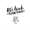 Lets drink together.png
