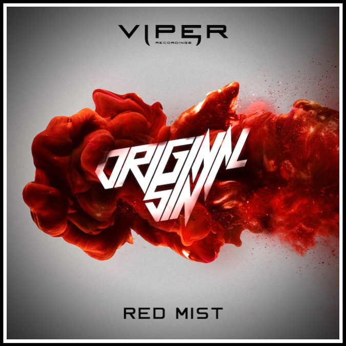 RED MIST / ORIGINAL SIN viper recordings dnb united drum and bass
