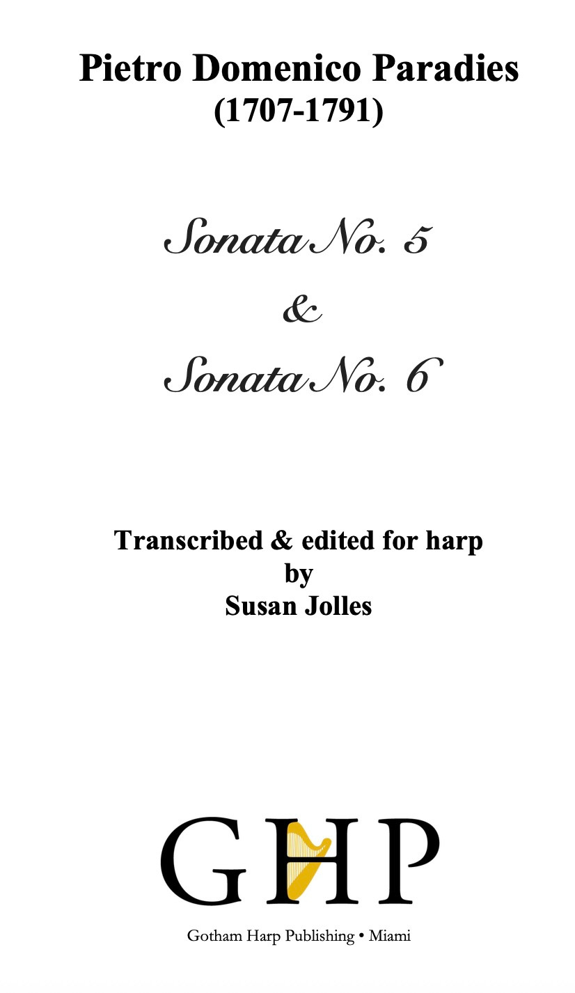 Pietro Domenico Paradies (1707-1791), Sonata No. 5 & Sonata No. 6