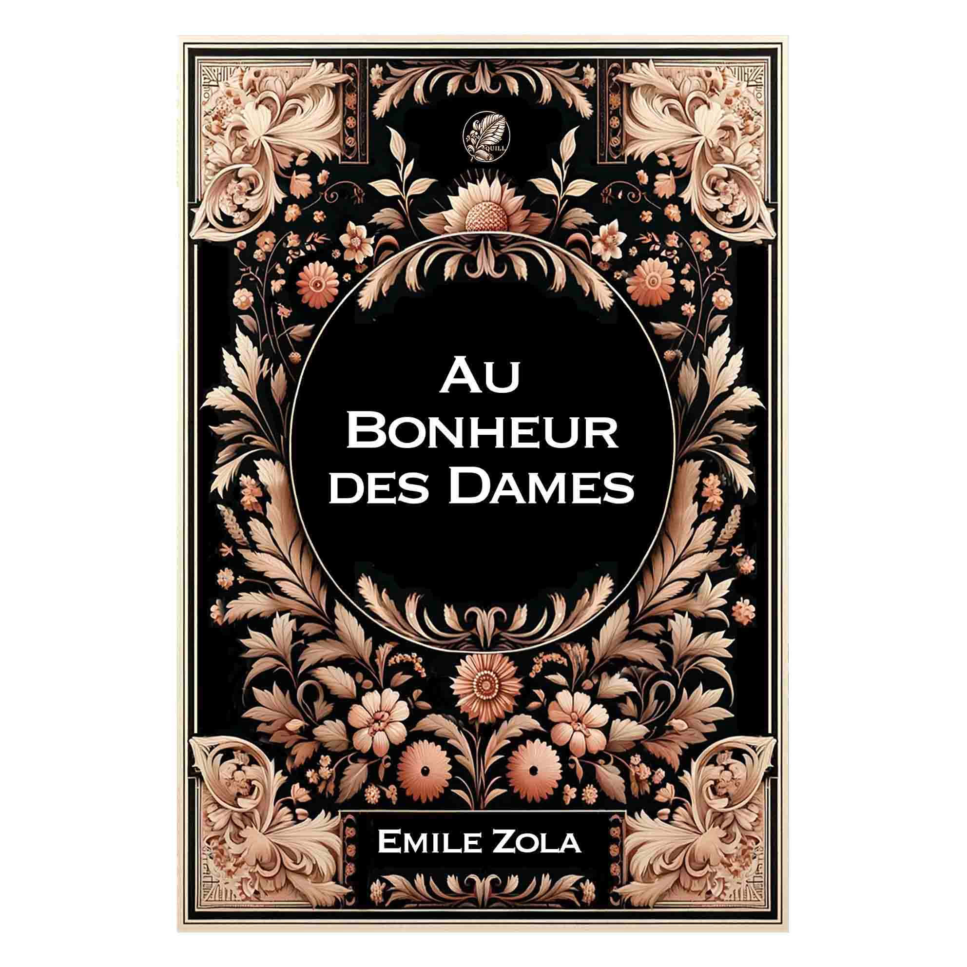 Au Bonheur des Dames - Emile Zola